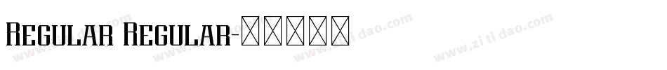 Regular Regular字体转换